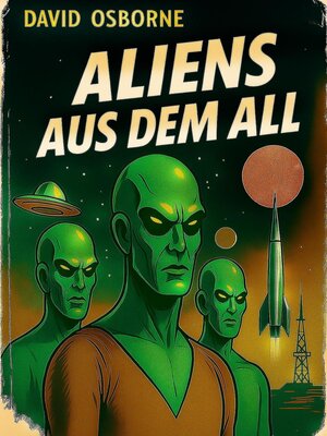 cover image of Aliens aus dem All